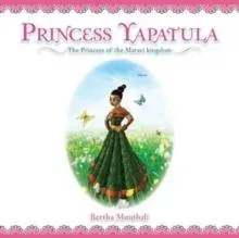 PRINCESS YAPATULA: The Princess of the Maravi kingdom