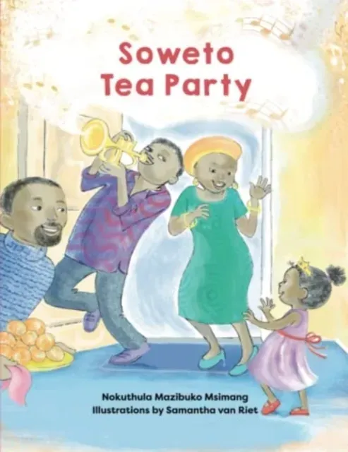Soweto Tea Party