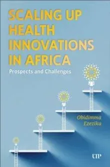 Scaling Up Health Innovations in Africa