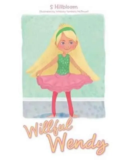 Willful Wendy