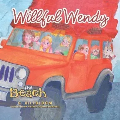 Willful Wendy: The Beach