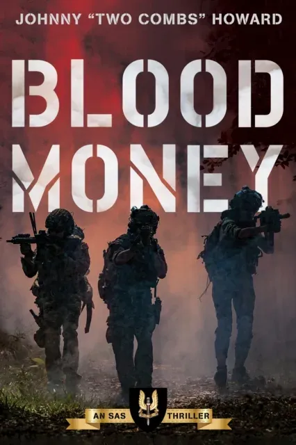 Blood Money : An SAS Thriller