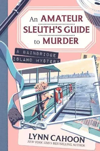 Amateur Sleuth's Guide to Murder, An