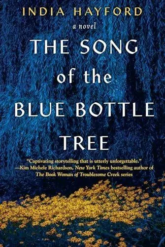 Song of the Blue Bottle Tree