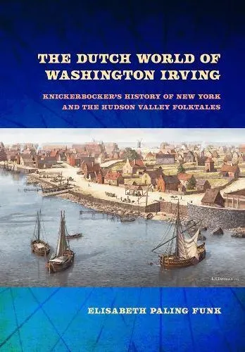 Dutch World of Washington Irving