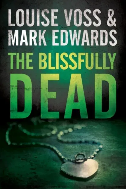 Blissfully Dead