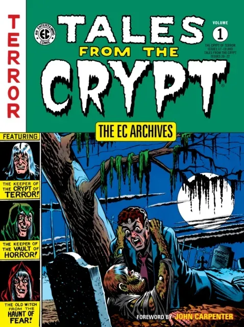 EC Archives: Tales From The Crypt Volume 1