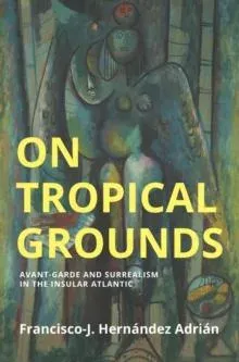 On Tropical Grounds