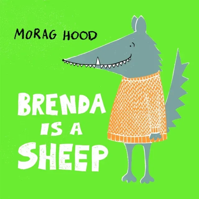 Brenda Is a Sheep : A funny story about the power of friendship