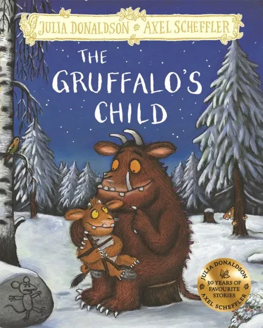 The Gruffalo's Child : Hardback Gift Edition