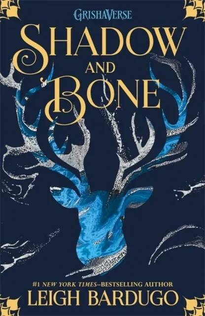 Shadow and Bone : Book 1 of bestselling trilogy and international Netflix sensation