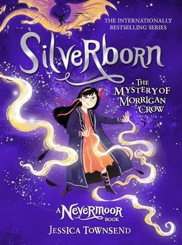 Silverborn : The Mystery of Morrigan Crow Book 4