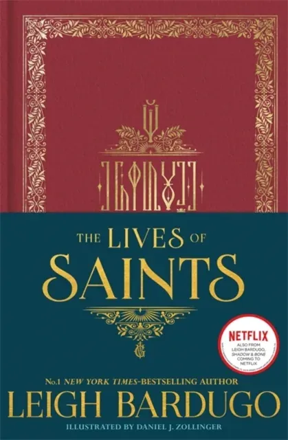 Lives of Saints: As seen in the Netflix original series, Shadow and Bone