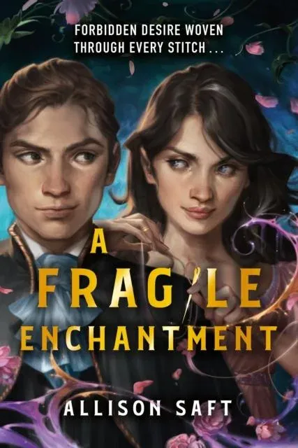 A Fragile Enchantment : the sweeping slow burn fantasy romance from the NYT bestselling author