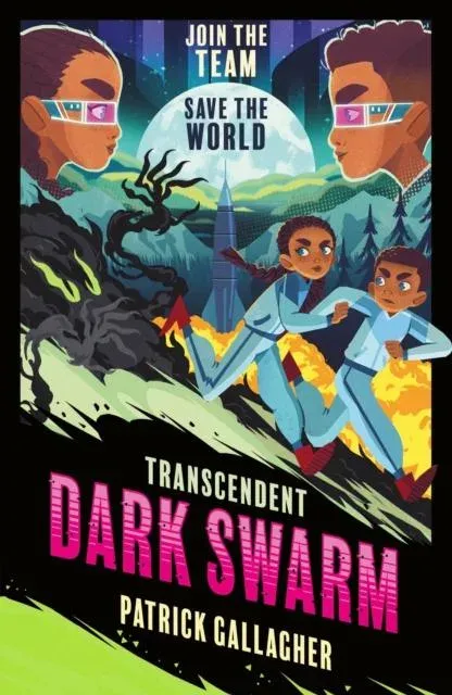Transcendent: Dark Swarm : Book 2 in the edge-of-your-seat, high-octane adventure series