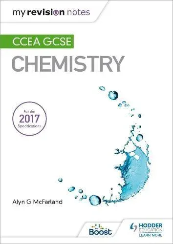 My Revision Notes: CCEA GCSE Chemistry