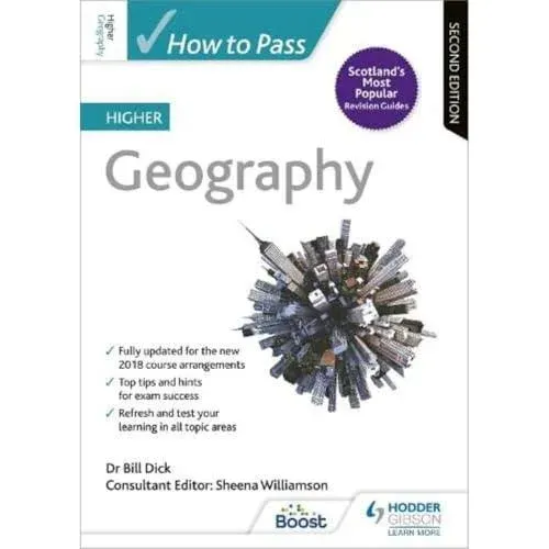How to Pass Higher Geography, Second Edition