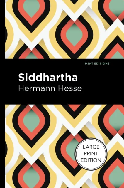 Siddhartha : Large Print Edition