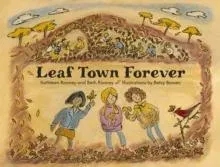 Leaf Town Forever