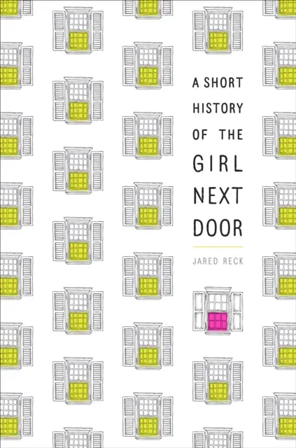 Short History of the Girl Next Door