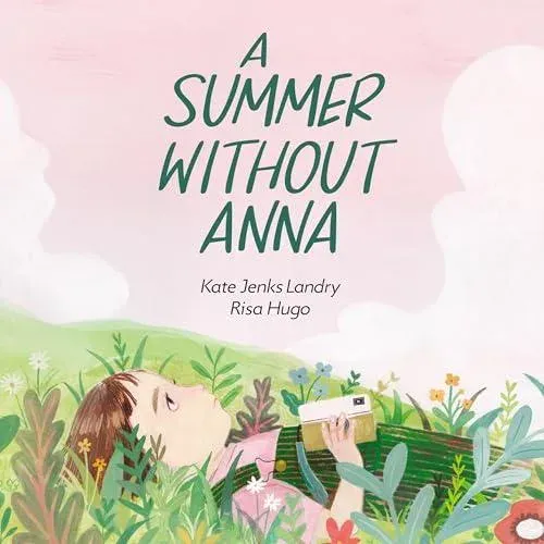 Summer without Anna