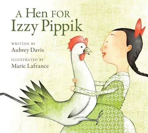 Hen for Izzy Pippik