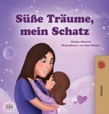 Sweet Dreams, My Love (German Children's Book)