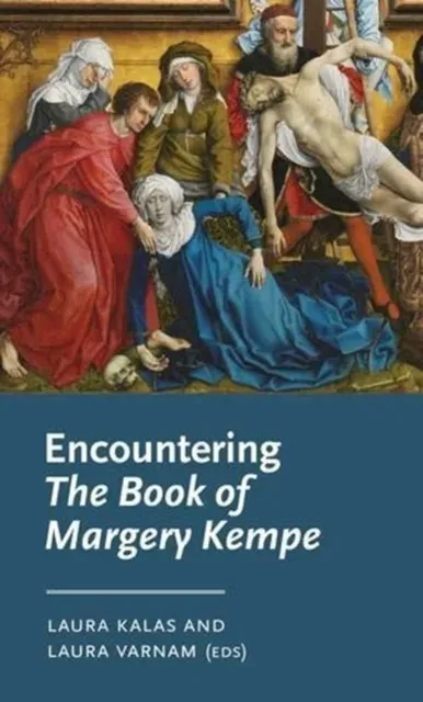 Encountering The Book of Margery Kempe