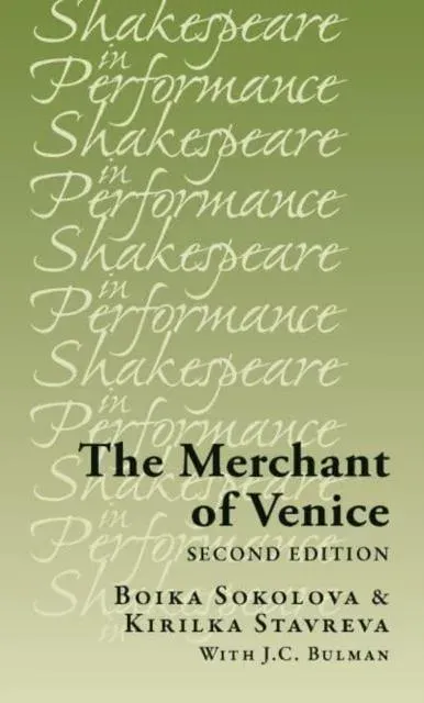The Merchant of Venice : Second edition