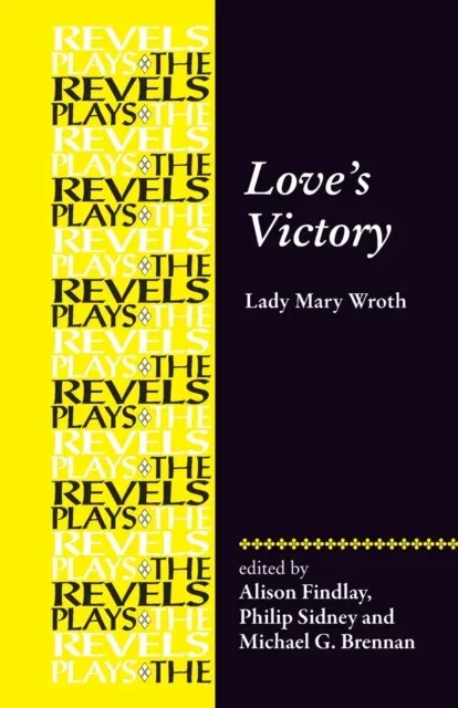 Love's Victory : by Lady Mary Wroth