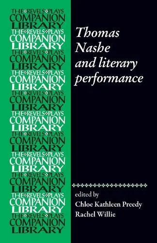 Thomas Nashe and literary performance
