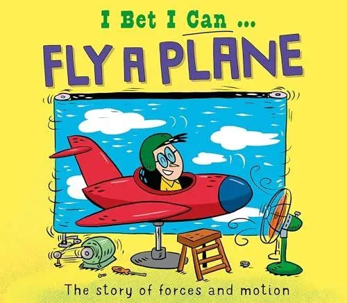 I Bet I Can: Fly a Plane