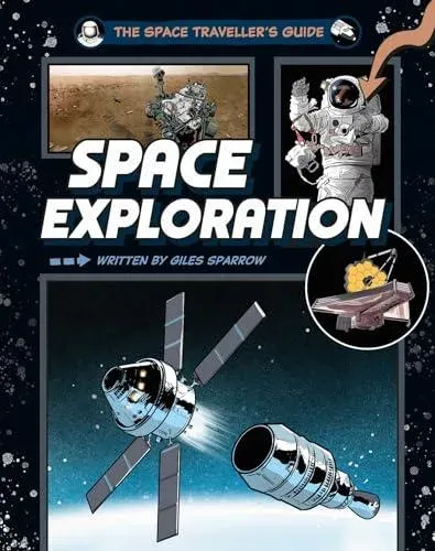 Space Traveller's Guide: Space Exploration