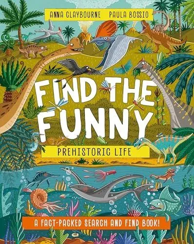 Find the Funny: Prehistoric Life