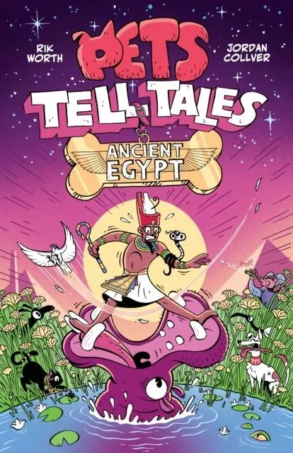 Pets Tell Tales: Ancient Egypt : A graphic novel guide to ancient history