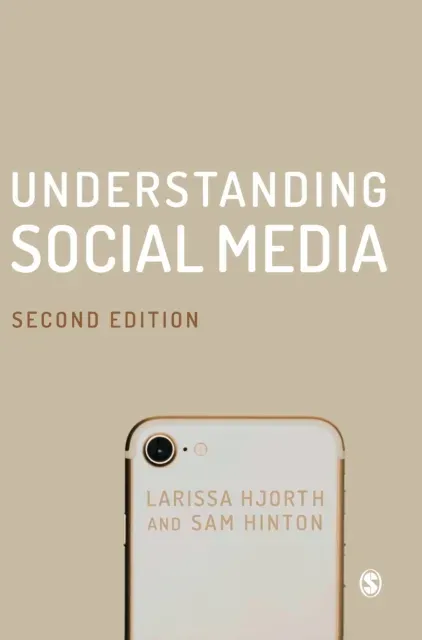Understanding Social Media
