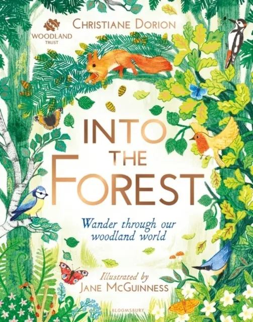 Woodland Trust: Into The Forest