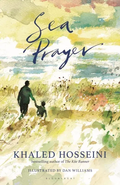 Sea Prayer : The Sunday Times and New York Times Bestseller