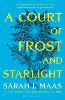 A Court of Frost and Starlight : An unmissable companion tale to the GLOBALLY BESTSELLING, SENSATIONAL series