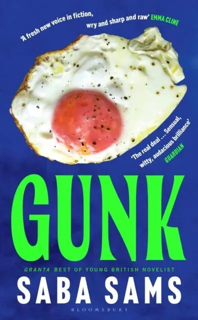 Gunk : 'One of the year's standout books' SUNDAY TIMES