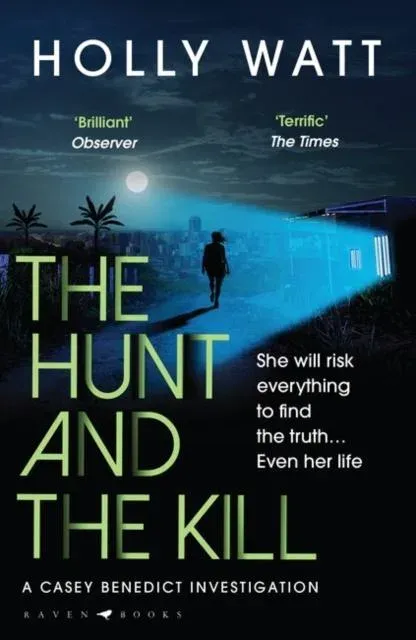 Hunt and the Kill