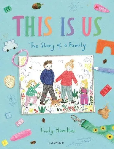 This is Us : The Story of a Family