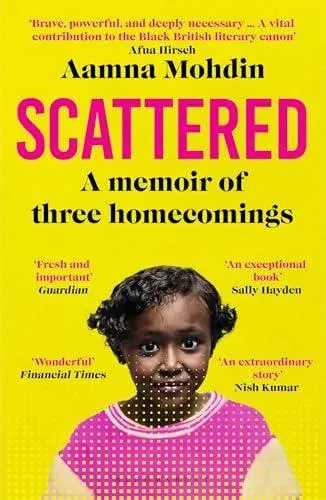 Scattered : A memoir of three homecomings