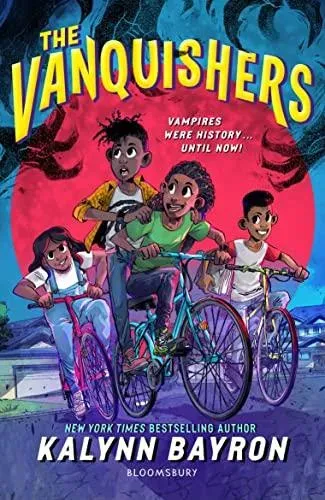 The Vanquishers : The fangtastically feisty middle grade series from the author of Cinderella is Dead