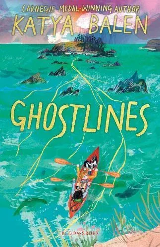 Ghostlines : A summer adventure to remember forever