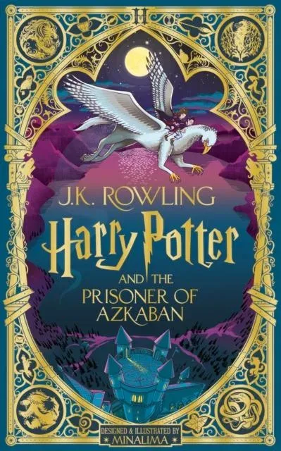 Harry Potter and the Prisoner of Azkaban: MinaLima Edition : A sumptuously illustrated gift book with magical interactive surprises