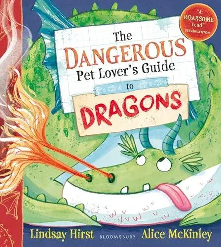 The Dangerous Pet Lover's Guide to Dragons
