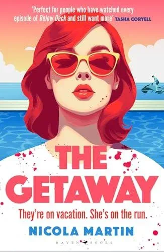 The Getaway : a fun, fast-paced thriller with plenty of twists and turns that will keep you guessing till the very end