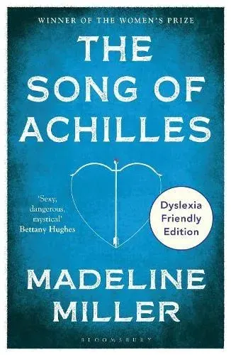 The Song of Achilles : Dyslexia Friendly Edition