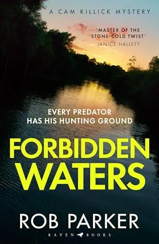 Forbidden Waters : 'Master of the stone-cold twist' Janice Hallett